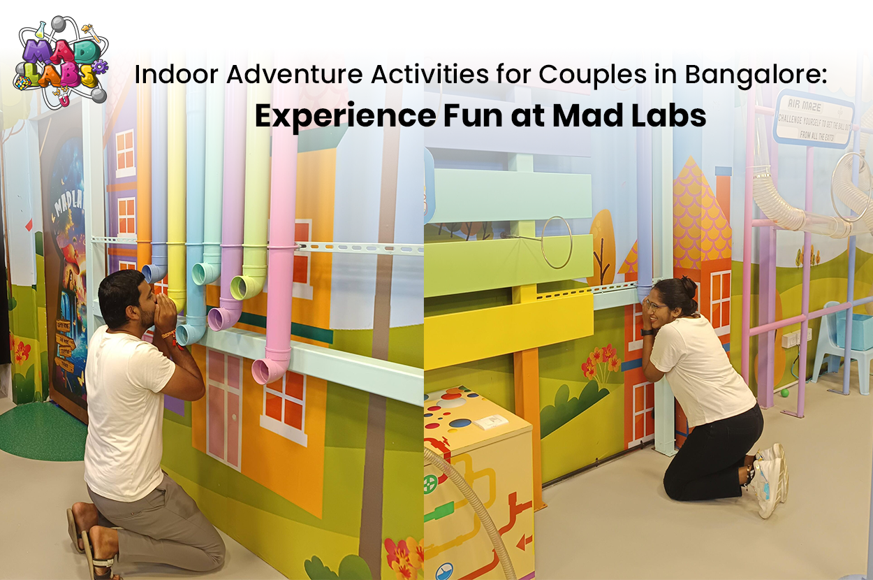couple Fun activities in bangalore